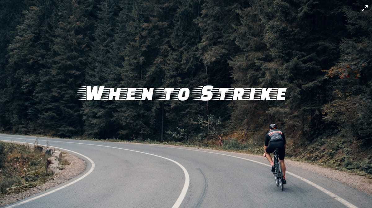 When to Strike