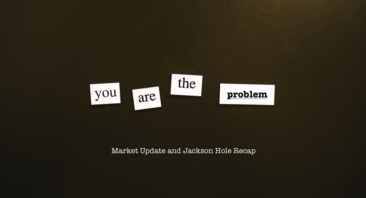 You Are The Problem