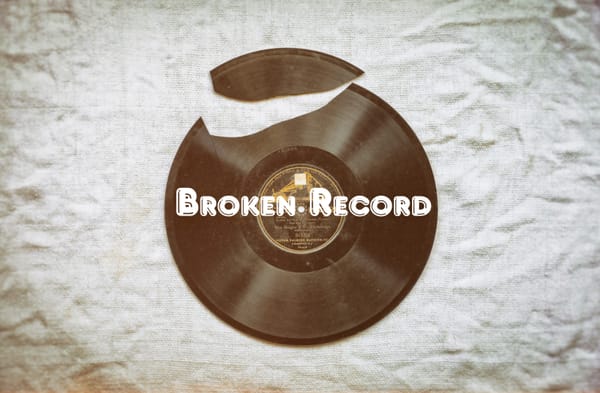 Broken Record