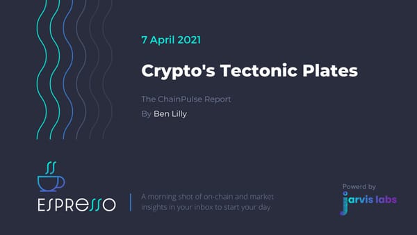 Crypto's Tectonic Plates