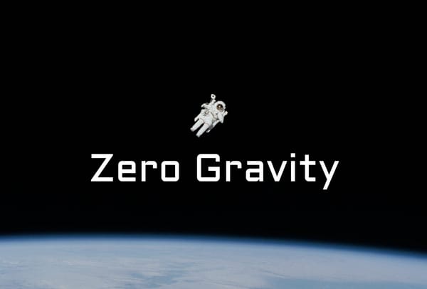 Zero Gravity